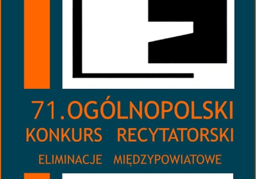 71.Ogólnoposki Konkurs Recytatorski eliminacje powiatowe