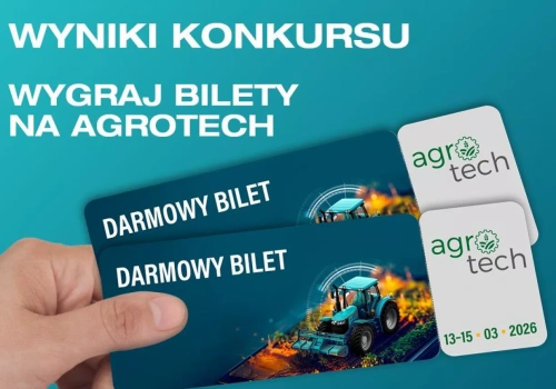 Wyniki konkursu wygraj bilety na AGROTECH