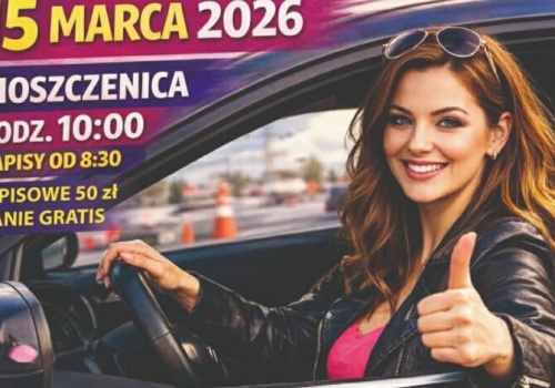 Panie za kółko! Motoryzacyjne święto w Moszczenicy już 15 marca