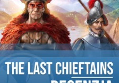 Recenzja Age of Empires II: Definitive Edition The Last Chieftains