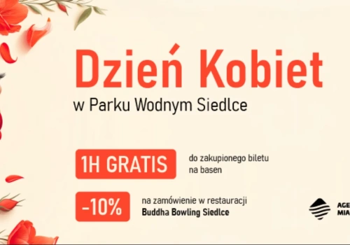 Dzień Kobiet w Parku Wodnym Siedlce