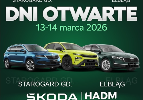 Dni Otwarte w Škoda HADM Gramatowski - rozgość się w Škodzie Drive