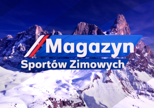 Magazyn Sportów Zimowych - 08.03. Transmisja TV i stream online