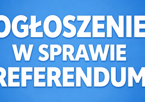 Ogłoszenie o przedmiocie zamierzonego referendum lokalnego w Gminie Miejskiej Kraków – MATERIAŁ ZEWNĘTRZNY