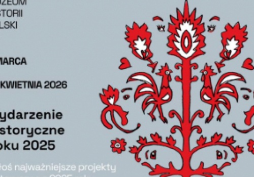 Ruszył nabór do 19. edycji plebiscytu „Wydarzenie Historyczne Roku”