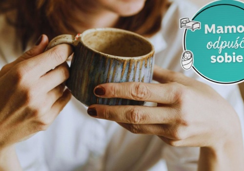 Mamo, odpuść sobie życie na błysk. Sterylna przestrzeń nie daje dziecku szczęścia