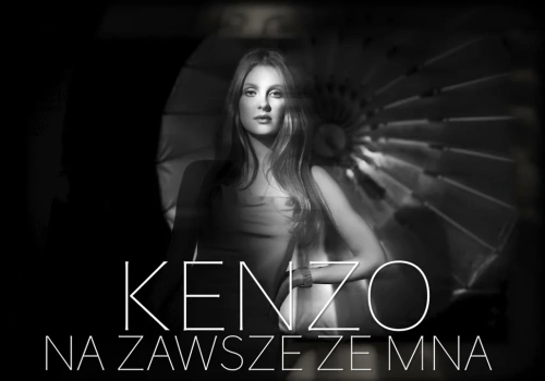 Kenzo – Na Zawsze ze Mną