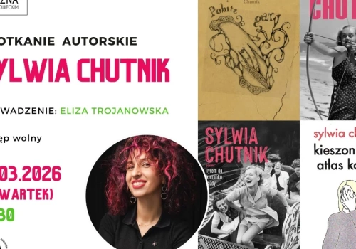 Spotkanie autorskie z Sylwią Chutnik