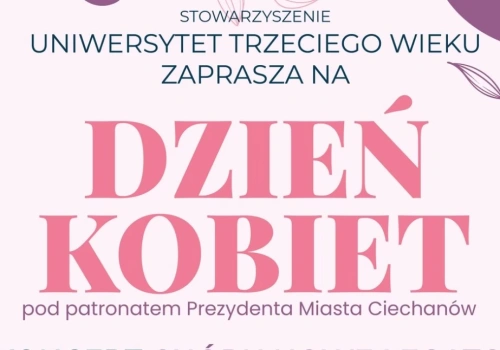 Koncert i kabaret. Przed nami Dzień Kobiet w Ciechanowie