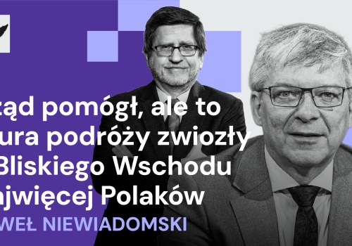 Paweł Niewiadomski: Rząd pomógł, ale to biura podróży przywiozły z Bliskiego Wschodu najwięcej Polaków