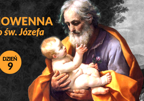 Nowenna do św. Józefa. Dzień 9