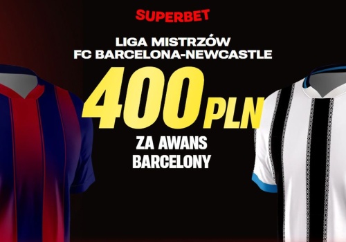 Superbet kod promocyjny: Barcelona - Newcastle. Kurs 200! Bonus 400 zł (18.03)