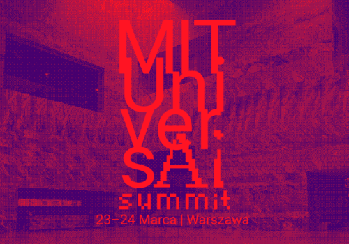 Szczyt o sztucznej inteligencji w Warszawie. MIT Universal AI Summit startuje 23 marca