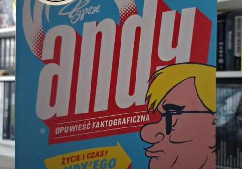 „Andy. Opowieść faktograficzna. Życie i czasy Andy’ego Warhola”. Recenzja komiksu