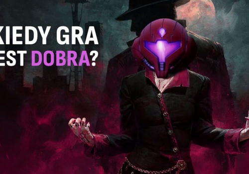 Dlaczego gra, która zawodzi oczekiwania, wciąż sprawia mi naprawdę dużo frajdy?