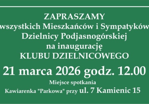 Nowa inicjatywa w sercu Częstochowy. Dzielnica Podjasnogórska będzie miała swój klub