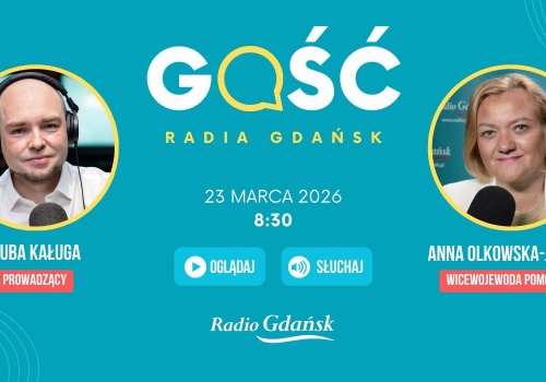 Gościem Radia Gdańsk będzie Anna Olkowska-Jacyno, wicewojewoda pomorska