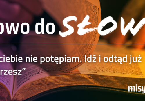 słowo do Słowa, 23 marca 2026