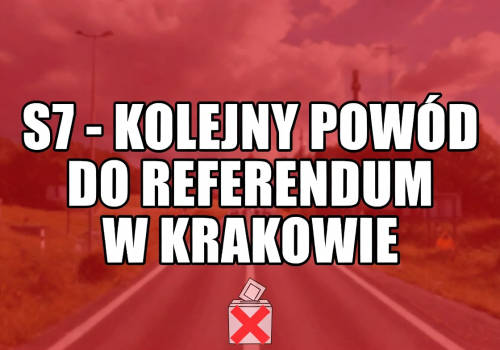 Blokada S7 przez Miszalskiego to kolejny powód do referendum