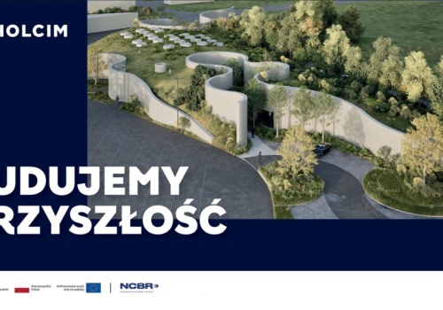 Holcim Polska. Centrum Badawczo-Rozwojowego na Kujawach czyli inwestycja w budownictwo