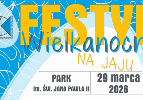 Festyn wielkanocny „Na jaju”, w Niedzielę Palmową