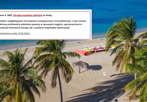 Polacy powinni zrezygnować z podróży na Kubę. Najwyższy stopień ostrzeżenia