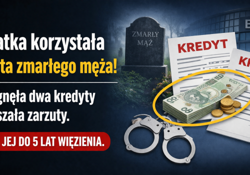 POWIAT NOWOTOMYSKI: Kredyty „z zaświatów” –  40-latka usłyszała zarzuty