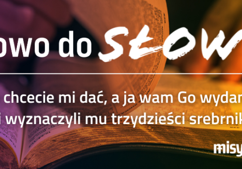 słowo do Słowa, 1 kwietnia 2026