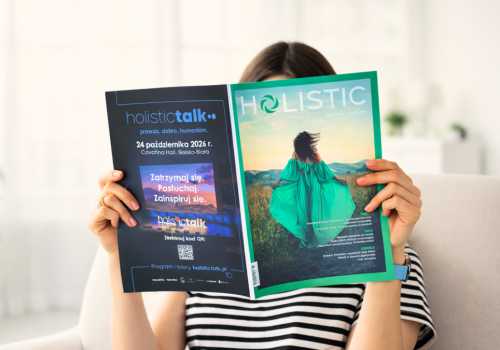 Czytaj magazyn „Holistic News”. Nowy numer już w sprzedaży