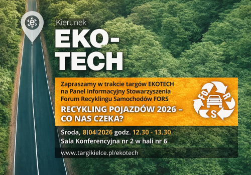 Recykling pojazdów 2026 – co zmieni się dla branży? Panel FORS podczas EKOTECH