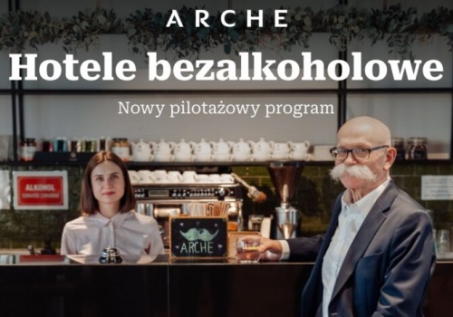 Hotele Arche ograniczają alkohol. Pilotażowy program rusza w całej sieci