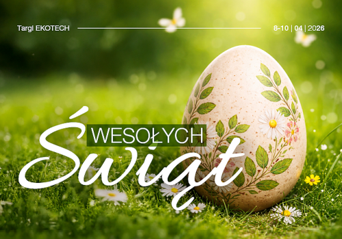 Spokojnych i pełnych energii Świąt Wielkanocnych
