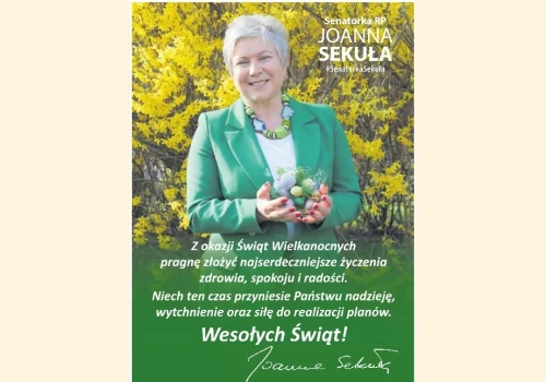 Życzenia Wielkanocne od senatorki RP Joanny Sekuły