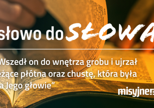 Komentarz do Ewangelii, 5 kwietnia 2026