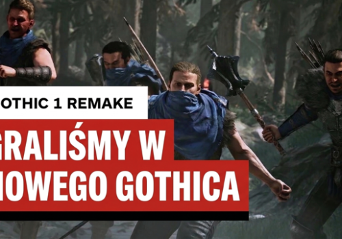 Gothic 1 Remake: Graliśmy w nową wersję mrocznego klasyku RPG
