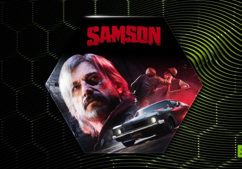 Siła i przeznaczenie splatają się w jedno: Samson debiutuje w chmurze GeForce NOW
