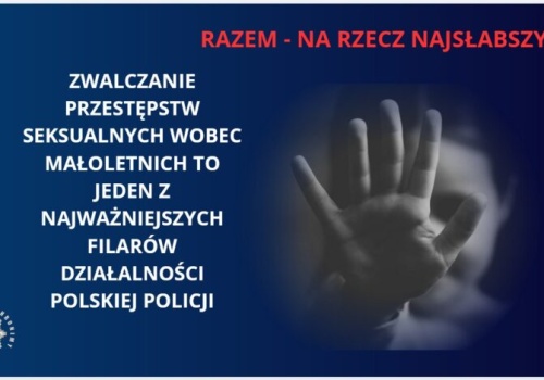 Policja zaostrza walkę z przestępstwami wobec dzieci. Tysiące spraw i miliony zabezpieczonych plików