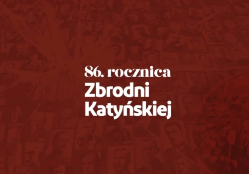 Siedlce uczczą 86. rocznicę Zbrodni Katyńskiej