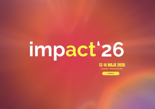 Sztuczna inteligencja, geopolityka i nowotwory. Impact'26 stawia na trudne pytania