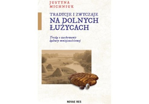 Tradycje i zwyczaje na Dolnych Łużycach |Recenzja