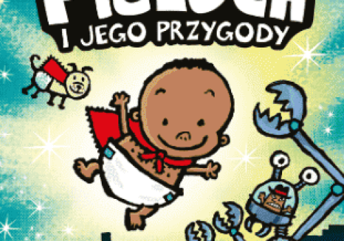 „Superpieluch” nadchodzi. Nowa seria Dava Pilkeya po „Dogmanie”