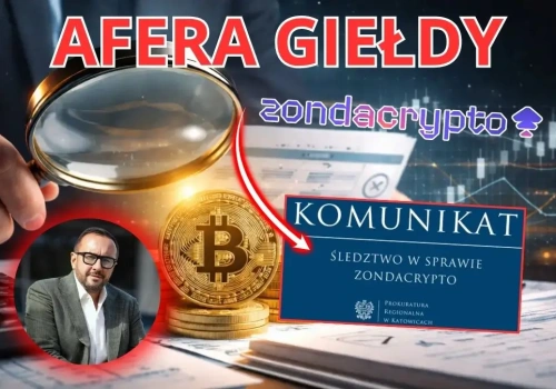 PILNE: Służby biorą się za zondacrypto. Straty idą w setki milionów, tysiące osób może zostać z niczym!