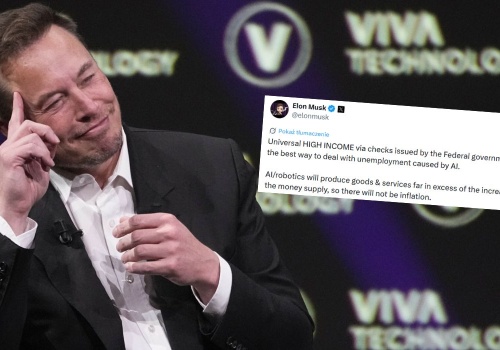 Elon Musk proponuje wprowadzenie uniwersalnego dochodu podstawowego w odpowiedzi na rozwój robotyki i AI