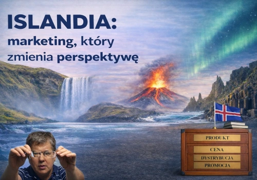 ISLANDIA: marketing, który zmienia perspektywę