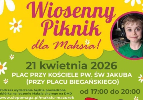 Ty też możesz pomóc Maksowi – przyjdź na piknik przy Kościele pw. św. Jakuba!