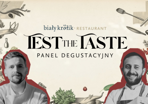 Test the Taste –autorska próba Marcina Popielarza