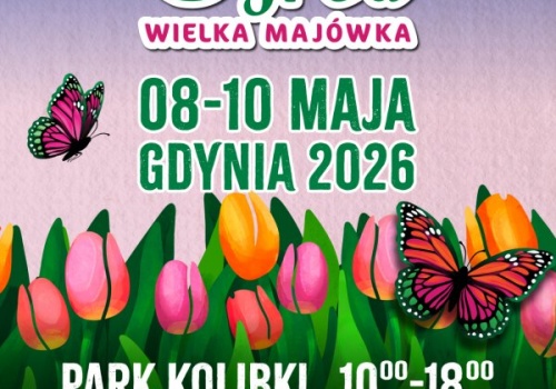 Ogród & Wielka Majówka 2026
