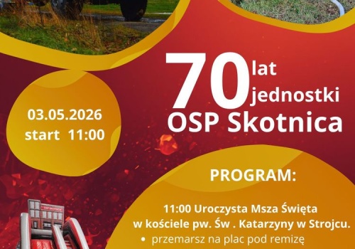 Przed nami 70-lecie OSP Skotnica w gminie Praszka