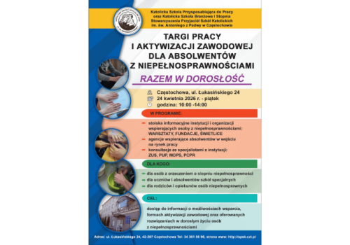 RAZEM W DOROSŁOŚĆ – Targi Pracy i Aktywizacji Zawodowej dla osób z niepełnosprawnościami w Częstochowie