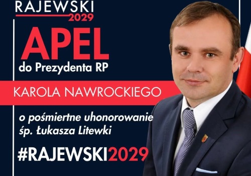 Apel do Prezydenta RP o pośmiertne uhonorowanie śp. Łukasza Litewki